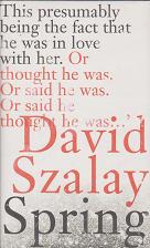 Spring by David Szalay